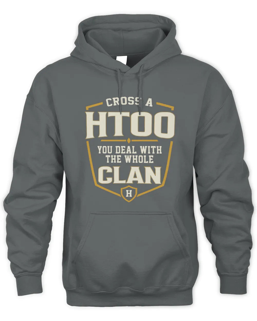 HTOO NT1-K008 Cross A/An NAME, You Deal With the Whole Clan | Personalized Vintage T-Shirt - Unisex Hoodie - Charcoal
