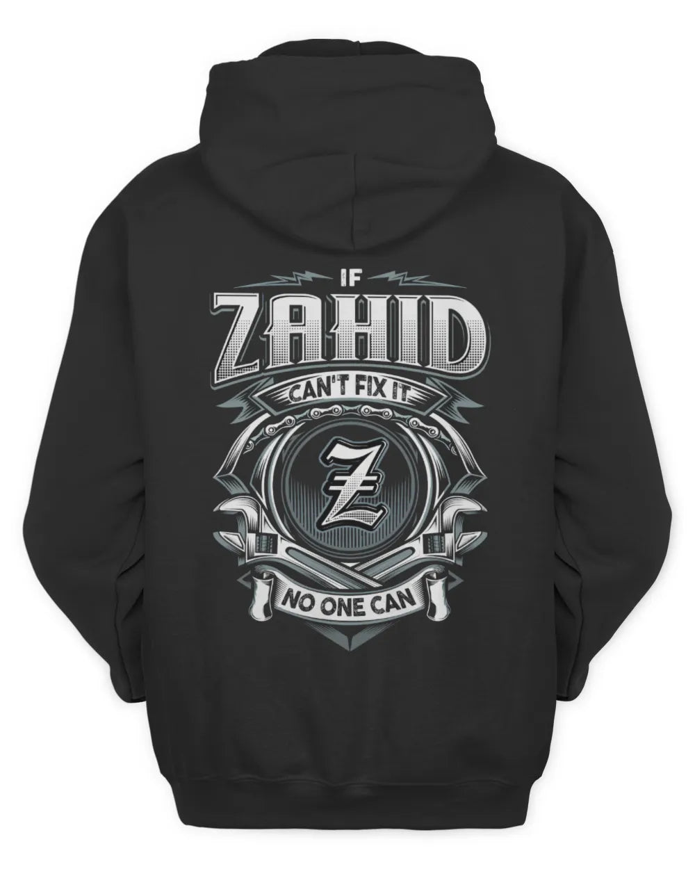 ZAHID AP81-K4-626 - Personalized Ahmed Quote Apparel “If Ahmed Can't Fix It, No One Can” - Unisex Hoodie - Black
