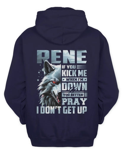 RENE AP62-K4-666 - Personalized Fierce Wolf Quote Apparel “If You Kick Me When I’m Down, You Better Pray I Don’t Get Up” - Unisex Hoodie - Navy