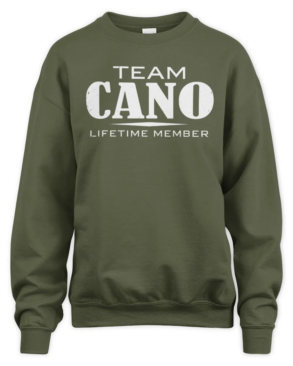 CANO BL62-K4-128 - Personalized “Team NAME Lifetime Member” - Unisex Sweatshirt - Military Green