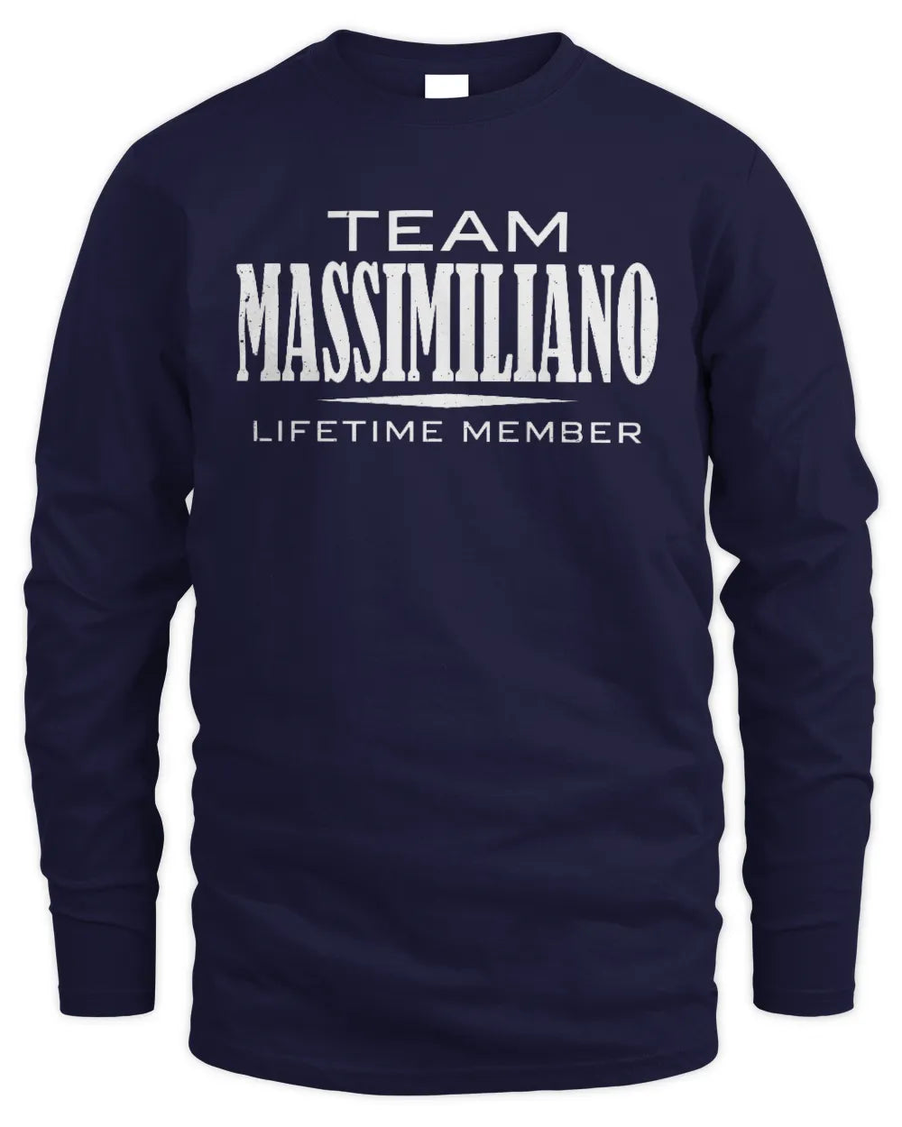 MASSIMILIANO BL62-K4-128 - Personalized “Team NAME Lifetime Member” - Men's Long Sleeved T-Shirt - Navy