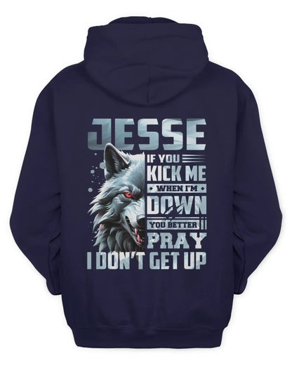 JESSE AP62-K4-666 - Personalized Fierce Wolf Quote Apparel “If You Kick Me When I’m Down, You Better Pray I Don’t Get Up” - Unisex Hoodie - Navy