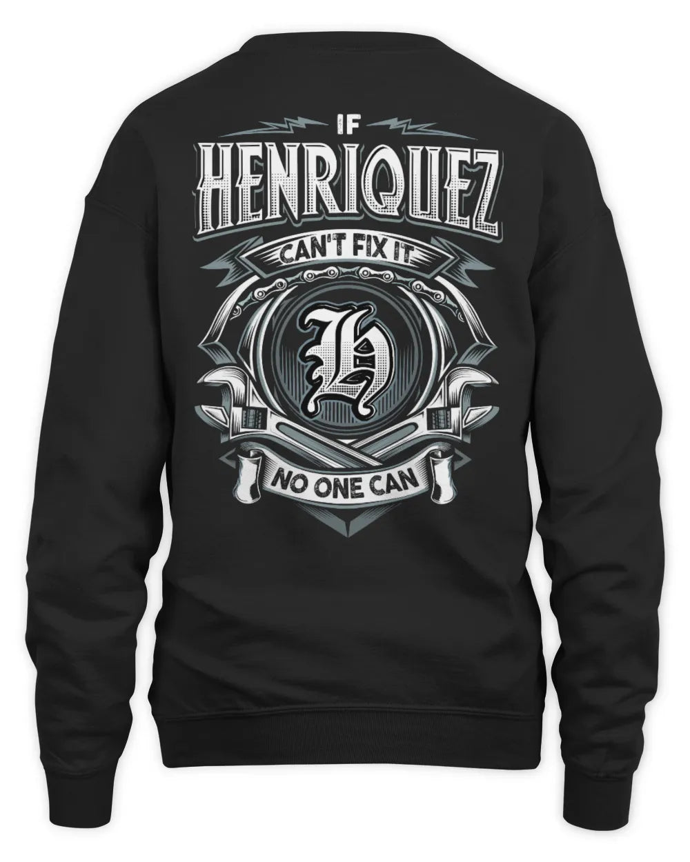 HENRIQUEZ AP81-K4-626 - Personalized Ahmed Quote Apparel “If Ahmed Can't Fix It, No One Can” - Unisex Sweatshirt - Black