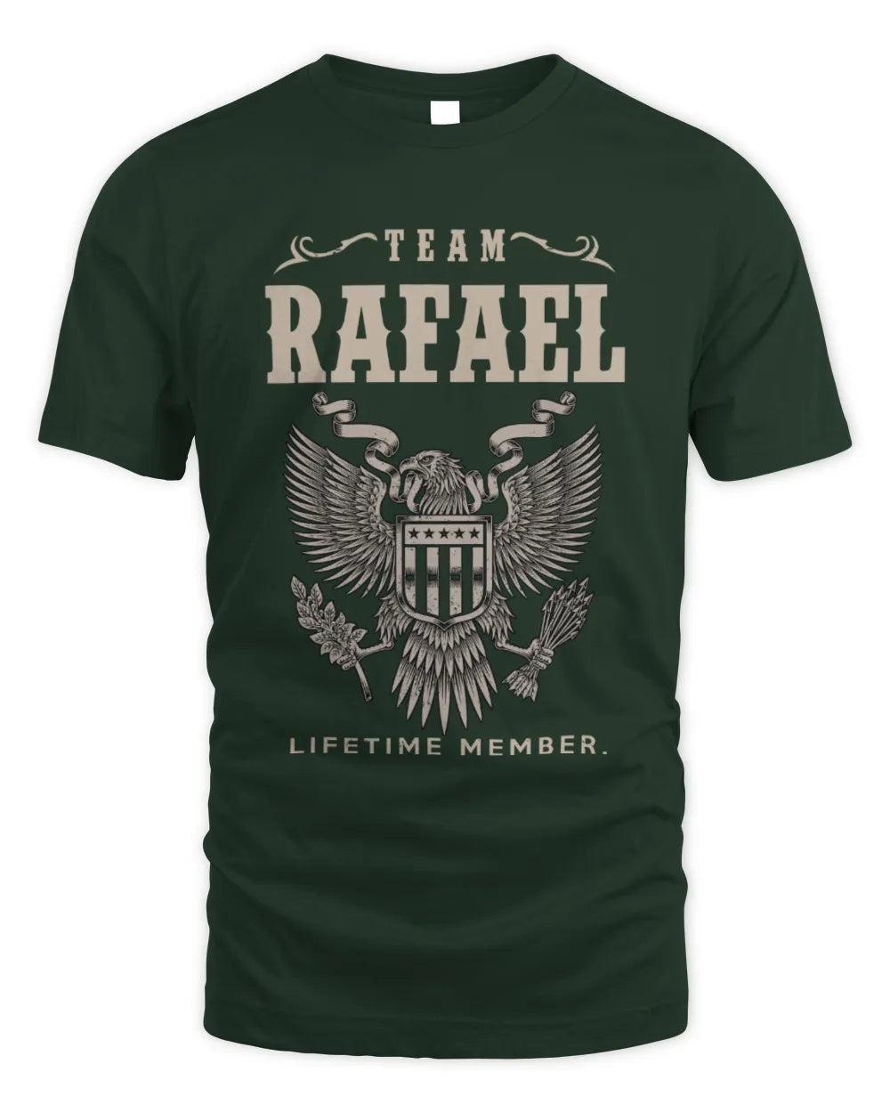 RAFAEL TP06-K82 – Personalized Classic Style Apparel “Team NAME Lifetime Member” - Unisex Standard T-Shirt - Forest Green