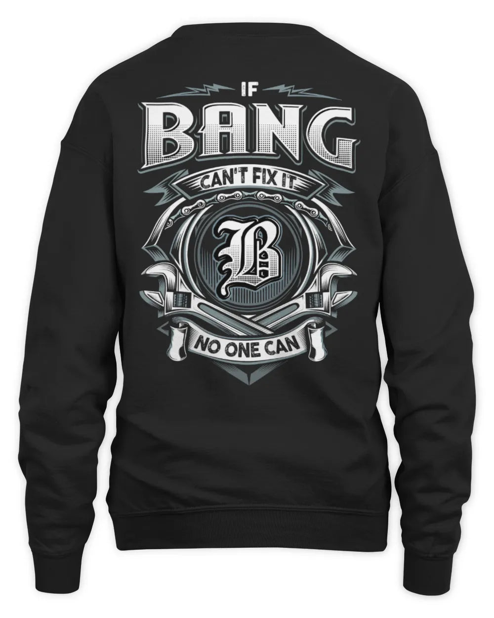 BANG AP81-K4-626 - Personalized Ahmed Quote Apparel “If Ahmed Can't Fix It, No One Can” - Unisex Sweatshirt - Black