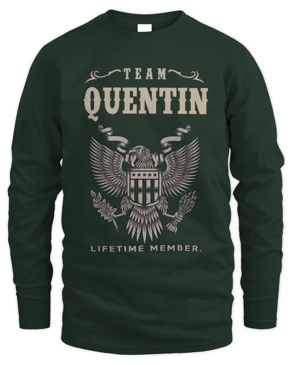 QUENTIN TP06-K82 – Personalized Classic Style Apparel “Team NAME Lifetime Member” - Men's Long Sleeved T-Shirt - Forest Green