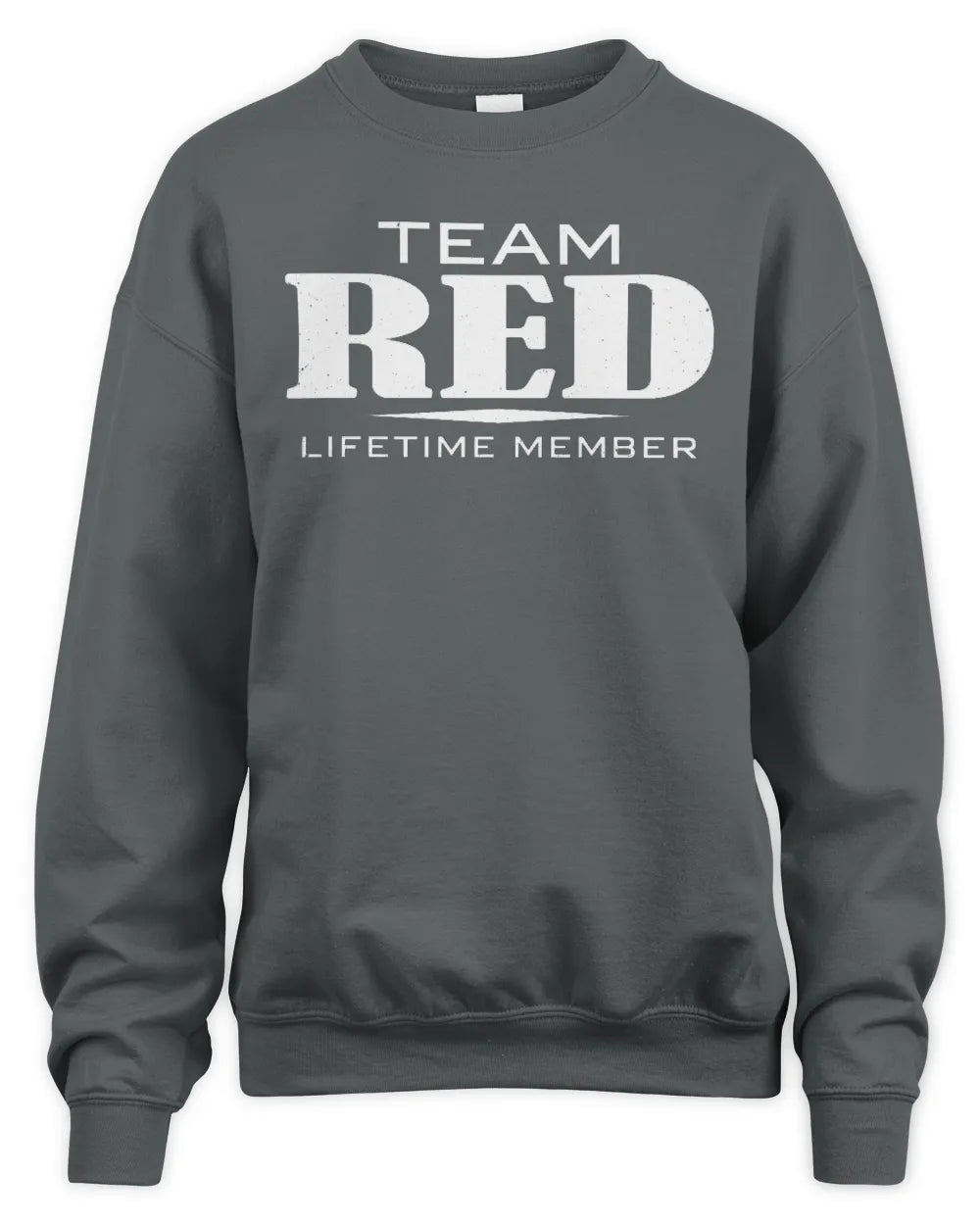 RED BL62-K4-128 - Personalized “Team NAME Lifetime Member” - Unisex Sweatshirt - Charcoal