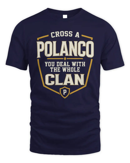 POLANCO NT1-K008 Cross A/An NAME, You Deal With the Whole Clan | Personalized Vintage T-Shirt - Unisex Standard T-Shirt - Navy