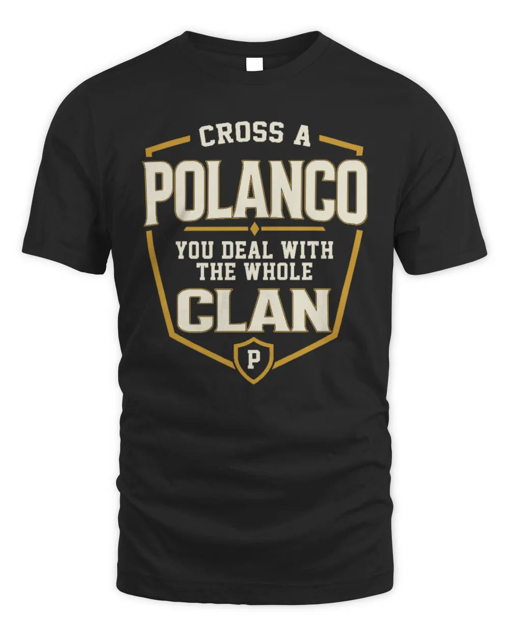 POLANCO NT1-K008 Cross A/An NAME, You Deal With the Whole Clan | Personalized Vintage T-Shirt - Unisex Standard T-Shirt - Black