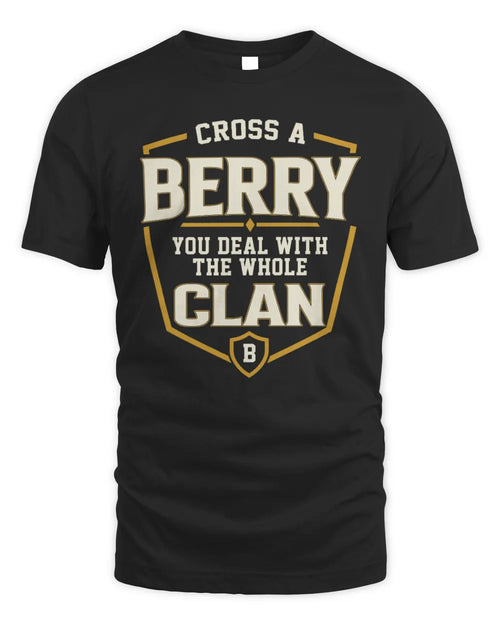 BERRY NT1-K008 Cross A/An NAME, You Deal With the Whole Clan | Personalized Vintage T-Shirt - Unisex Standard T-Shirt - Black