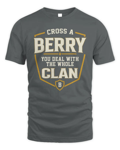 BERRY NT1-K008 Cross A/An NAME, You Deal With the Whole Clan | Personalized Vintage T-Shirt - Unisex Standard T-Shirt - Charcoal