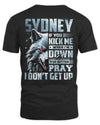 SYDNEY AP62-K4-666 - Personalized Fierce Wolf Quote Apparel “If You Kick Me When I’m Down, You Better Pray I Don’t Get Up”