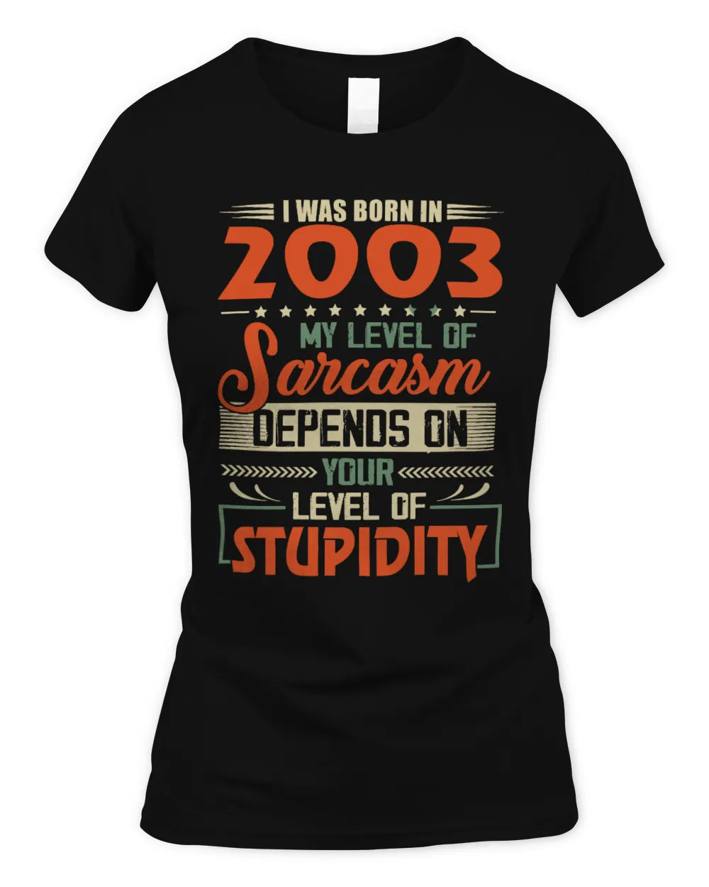 2003 HH89-K2 – Vintage Born to Be Sarcastic T-Shirt - Women's Standard T-Shirt - Black