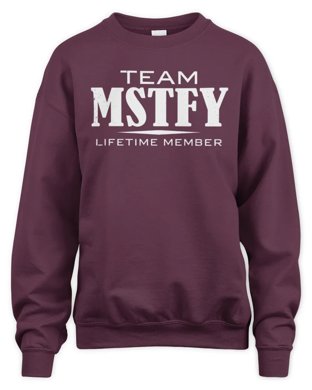 MSTFY BL62-K4-128 - Personalized “Team NAME Lifetime Member” - Unisex Sweatshirt - Maroon