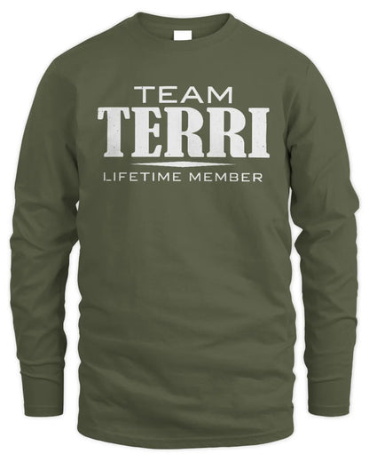 TERRI BL62-K4-128 - Personalized “Team NAME Lifetime Member” - Men's Long Sleeved T-Shirt - Military Green