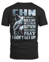 CHN AP62-K4-666 - Personalized Fierce Wolf Quote Apparel “If You Kick Me When I’m Down, You Better Pray I Don’t Get Up”