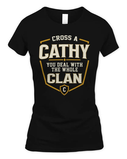 CATHY NT1-K008 Cross A/An NAME, You Deal With the Whole Clan | Personalized Vintage T-Shirt - Women's Standard T-Shirt - Black