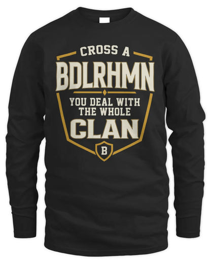 BDLRHMN NT1-K008 Cross A/An NAME, You Deal With the Whole Clan | Personalized Vintage T-Shirt - Men's Long Sleeved T-Shirt - Black