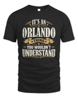 ORLANDO P08 TH51 - Personalized “It’s a/an [NAME] Thing – You Wouldn’t Understand” Shirt - Unisex Standard T-Shirt - Black