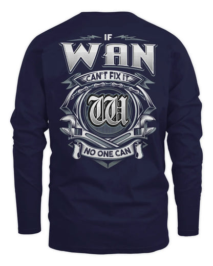 WAN AP81-K4-626 - Personalized Ahmed Quote Apparel “If Ahmed Can't Fix It, No One Can” - Men's Long Sleeved T-Shirt - Navy