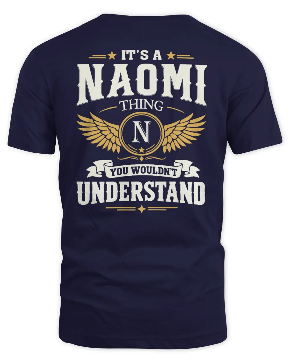 NAOMI KT06-M008 It’s a [NAME] Thing – You Wouldn’t Understand | Personalized Vintage T-Shirt - Unisex Standard T-Shirt - Navy