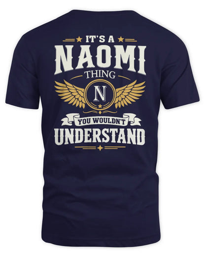 NAOMI KT06-M008 It’s a [NAME] Thing – You Wouldn’t Understand | Personalized Vintage T-Shirt - Unisex Standard T-Shirt - Navy