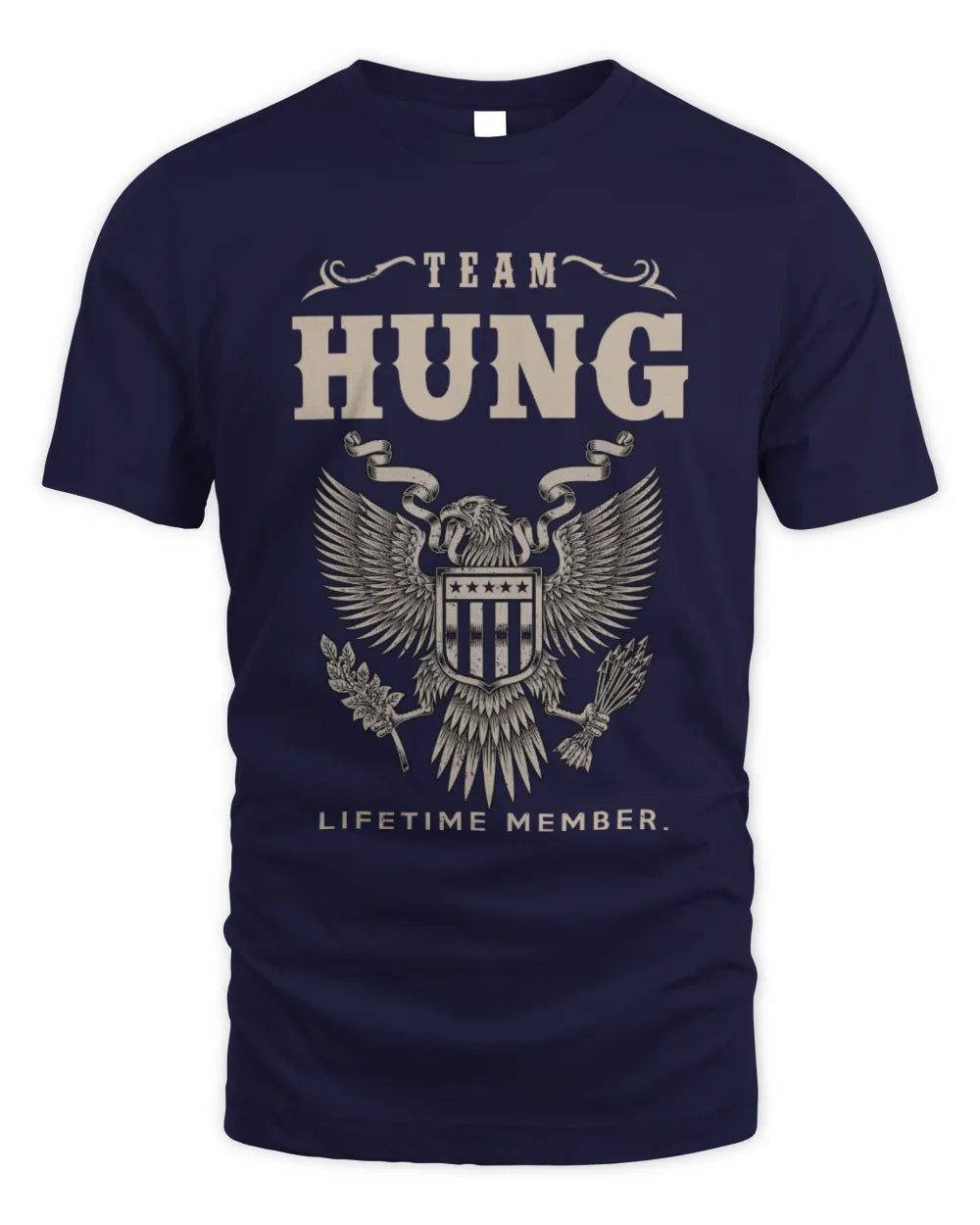 HUNG TP06-K82 – Personalized Classic Style Apparel “Team NAME Lifetime Member” - Unisex Standard T-Shirt - Navy