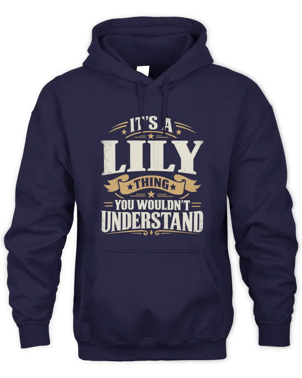 LILY P08 TH51 - Personalized “It’s a/an [NAME] Thing – You Wouldn’t Understand” Shirt - Unisex Hoodie - Navy