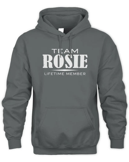 ROSIE BL62-K4-128 - Personalized “Team NAME Lifetime Member” - Unisex Hoodie - Charcoal