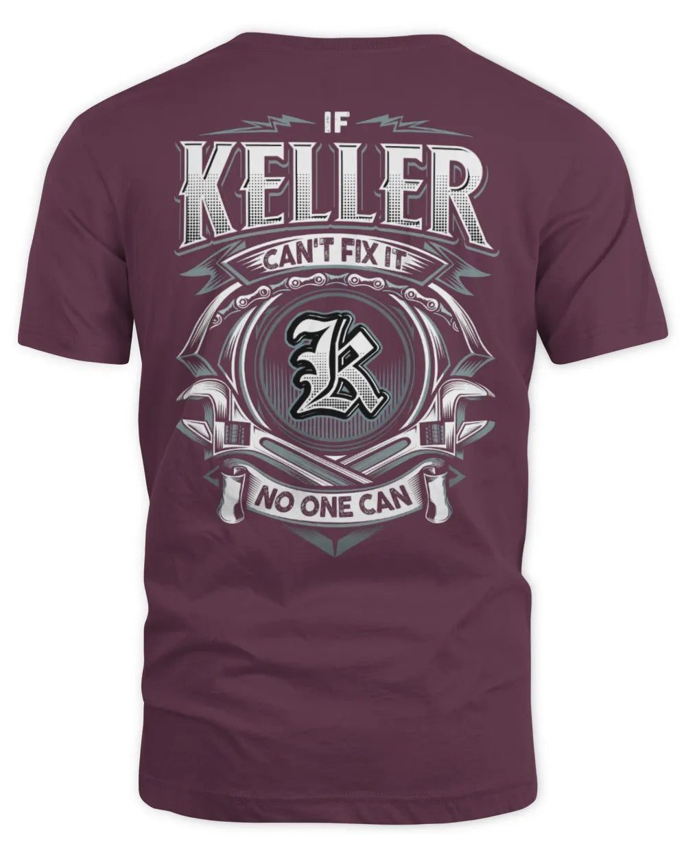 KELLER AP81-K4-626 - Personalized Ahmed Quote Apparel “If Ahmed Can't Fix It, No One Can” - Unisex Standard T-Shirt - Maroon