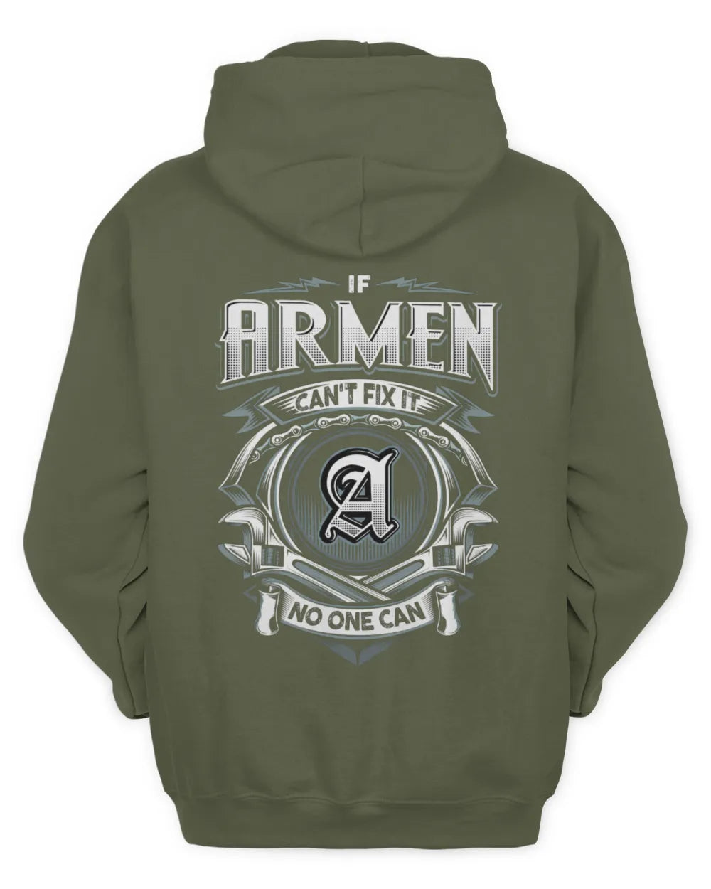 ARMEN AP81-K4-626 - Personalized Ahmed Quote Apparel “If Ahmed Can't Fix It, No One Can” - Unisex Hoodie - Military Green