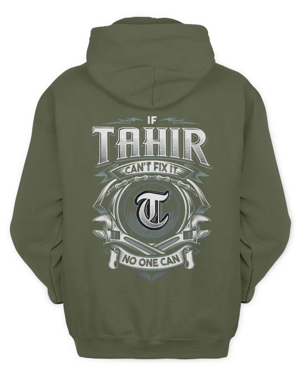 TAHIR AP81-K4-626 - Personalized Ahmed Quote Apparel “If Ahmed Can't Fix It, No One Can” - Unisex Hoodie - Military Green