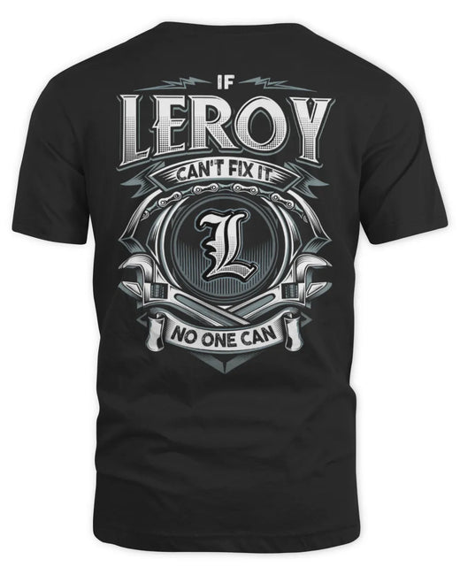 LEROY AP81-K4-626 - Personalized Ahmed Quote Apparel “If Ahmed Can't Fix It, No One Can”