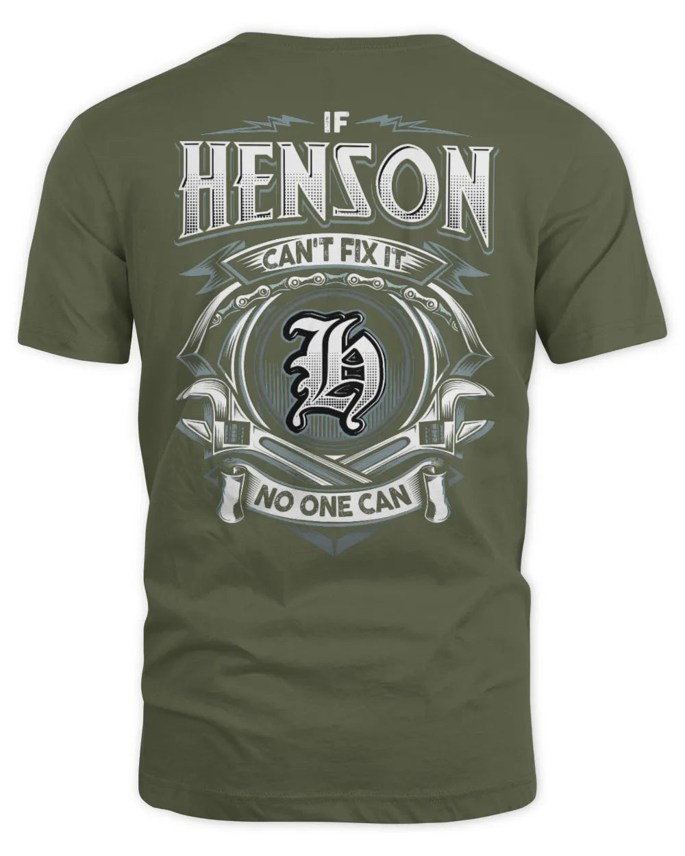 HENSON AP81-K4-626 - Personalized Ahmed Quote Apparel “If Ahmed Can't Fix It, No One Can” - Unisex Standard T-Shirt - Military Green