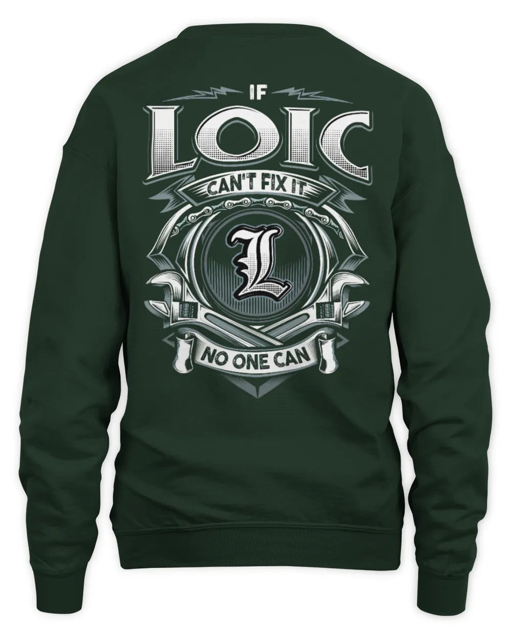 LOIC AP81-K4-626 - Personalized Ahmed Quote Apparel “If Ahmed Can't Fix It, No One Can” - Unisex Sweatshirt - Forest Green
