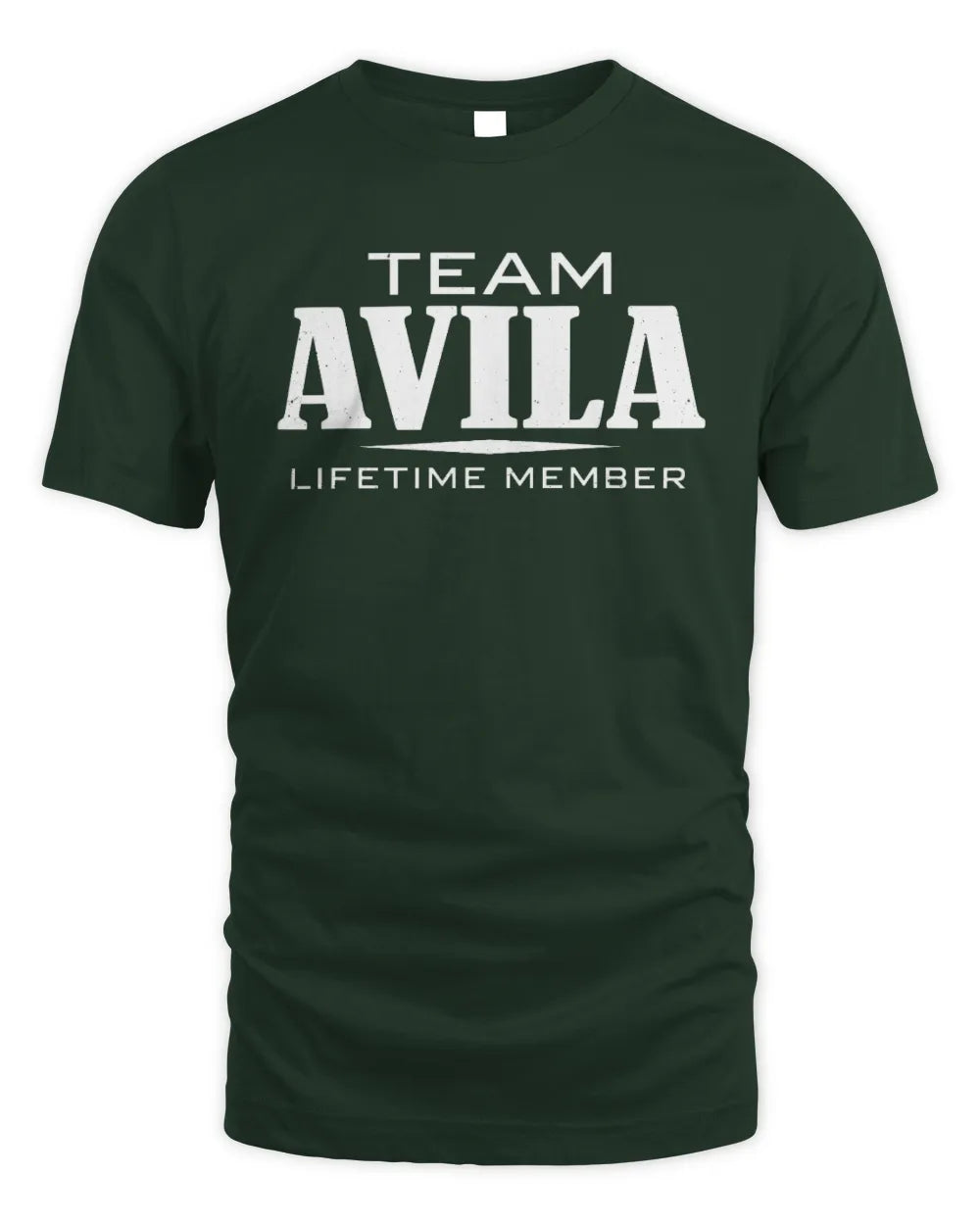 AVILA BL62-K4-128 - Personalized “Team NAME Lifetime Member” - Unisex Standard T-Shirt - Forest Green