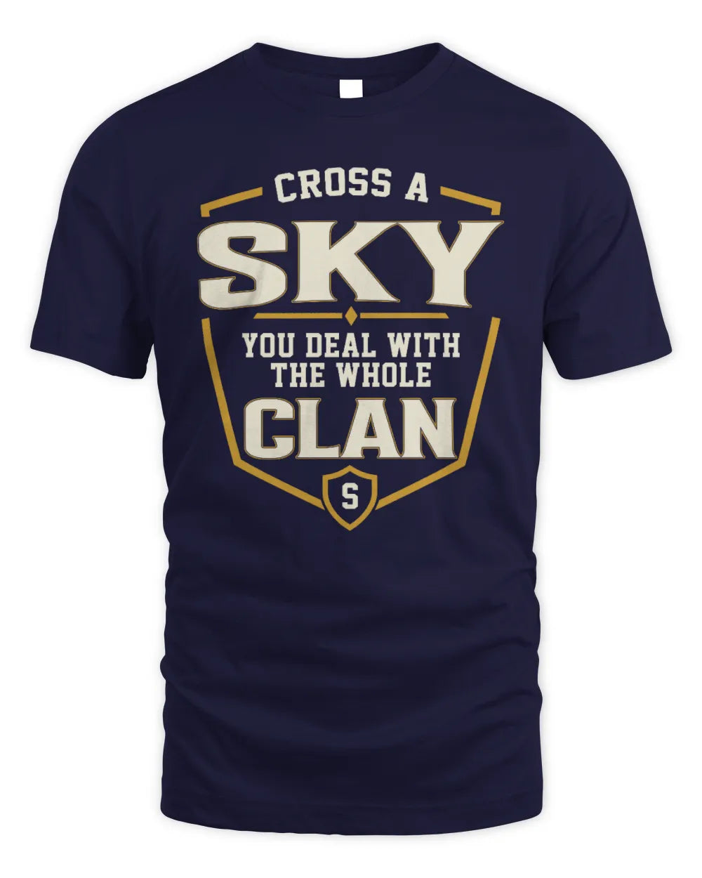 SKY NT1-K008 Cross A/An NAME, You Deal With the Whole Clan | Personalized Vintage T-Shirt - Unisex Standard T-Shirt - Navy