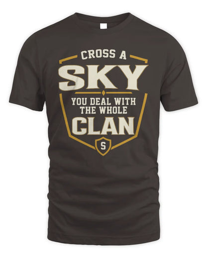 SKY NT1-K008 Cross A/An NAME, You Deal With the Whole Clan | Personalized Vintage T-Shirt - Unisex Standard T-Shirt - Dark Chocolate
