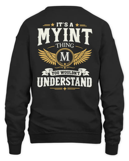 MYINT KT06-M008 It’s a [NAME] Thing – You Wouldn’t Understand | Personalized Vintage T-Shirt - Unisex Sweatshirt - Black