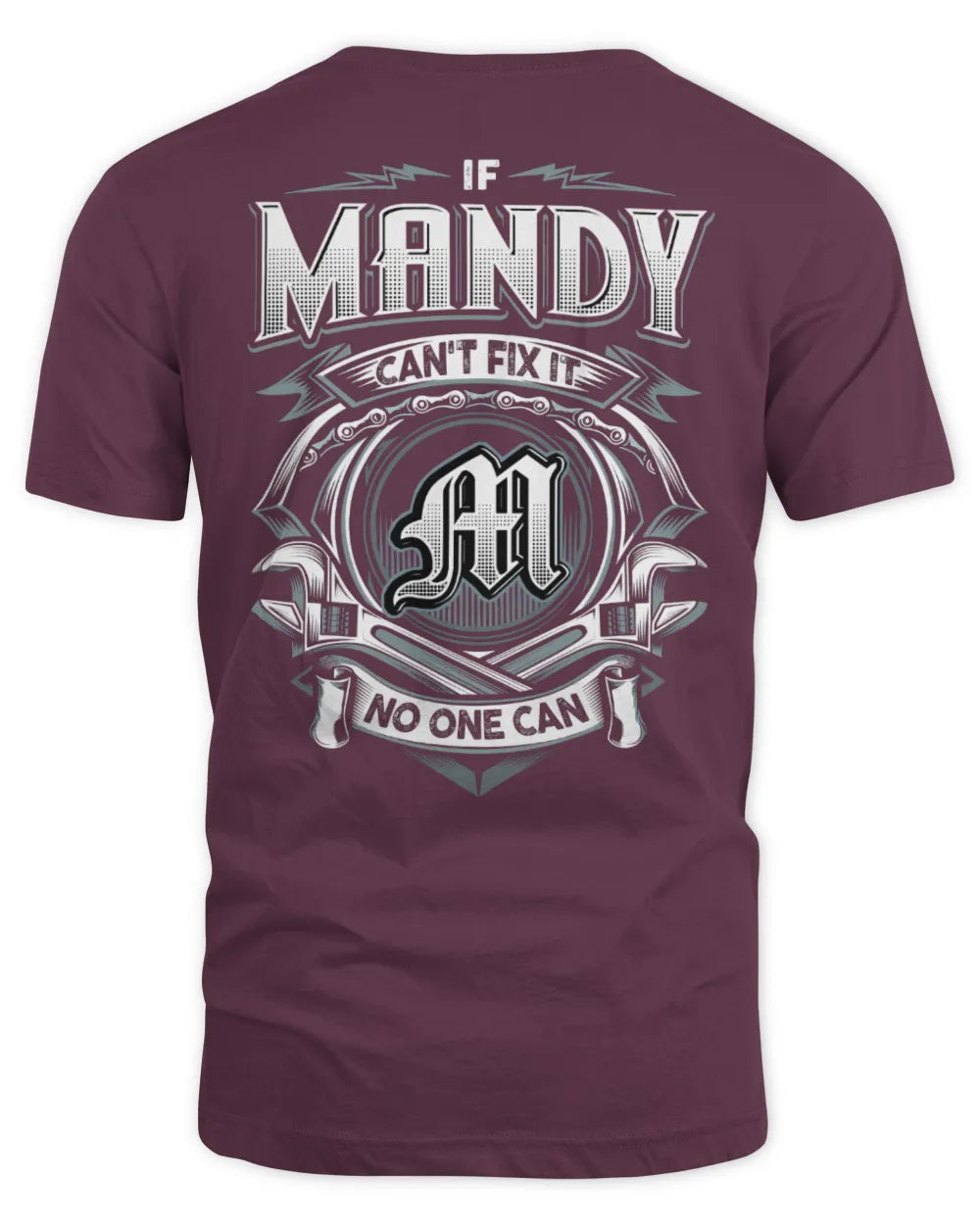 MANDY AP81-K4-626 - Personalized Ahmed Quote Apparel “If Ahmed Can't Fix It, No One Can” - Unisex Standard T-Shirt - Maroon