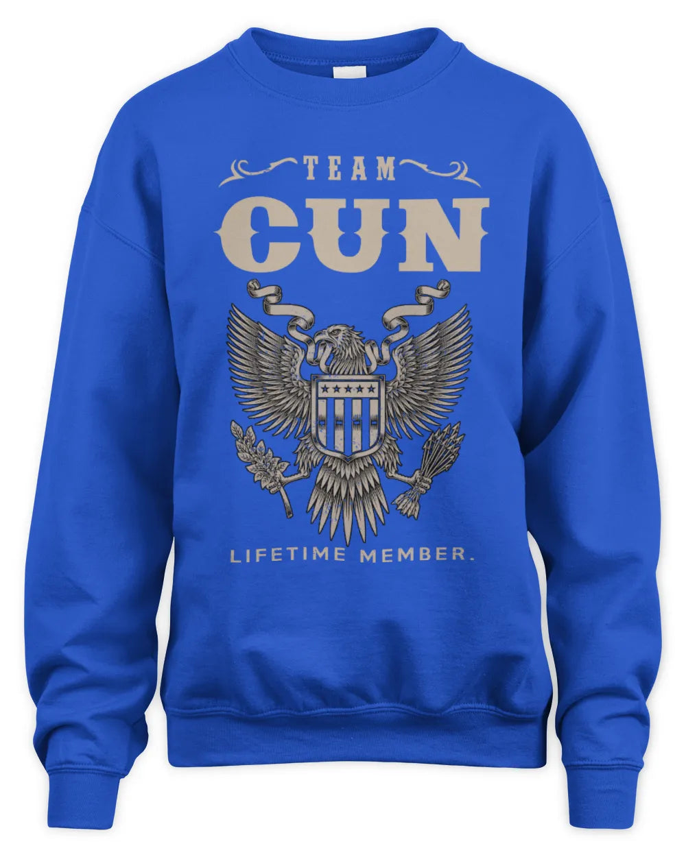 CUN TP06-K82 – Personalized Classic Style Apparel “Team NAME Lifetime Member” - Unisex Sweatshirt - Royal