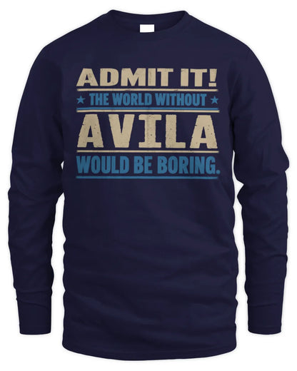 AVILA TP68-K2-968 – Personalized Funny Quote Apparel “The World Without NAME Would Be Boring” - Men's Long Sleeved T-Shirt - Navy