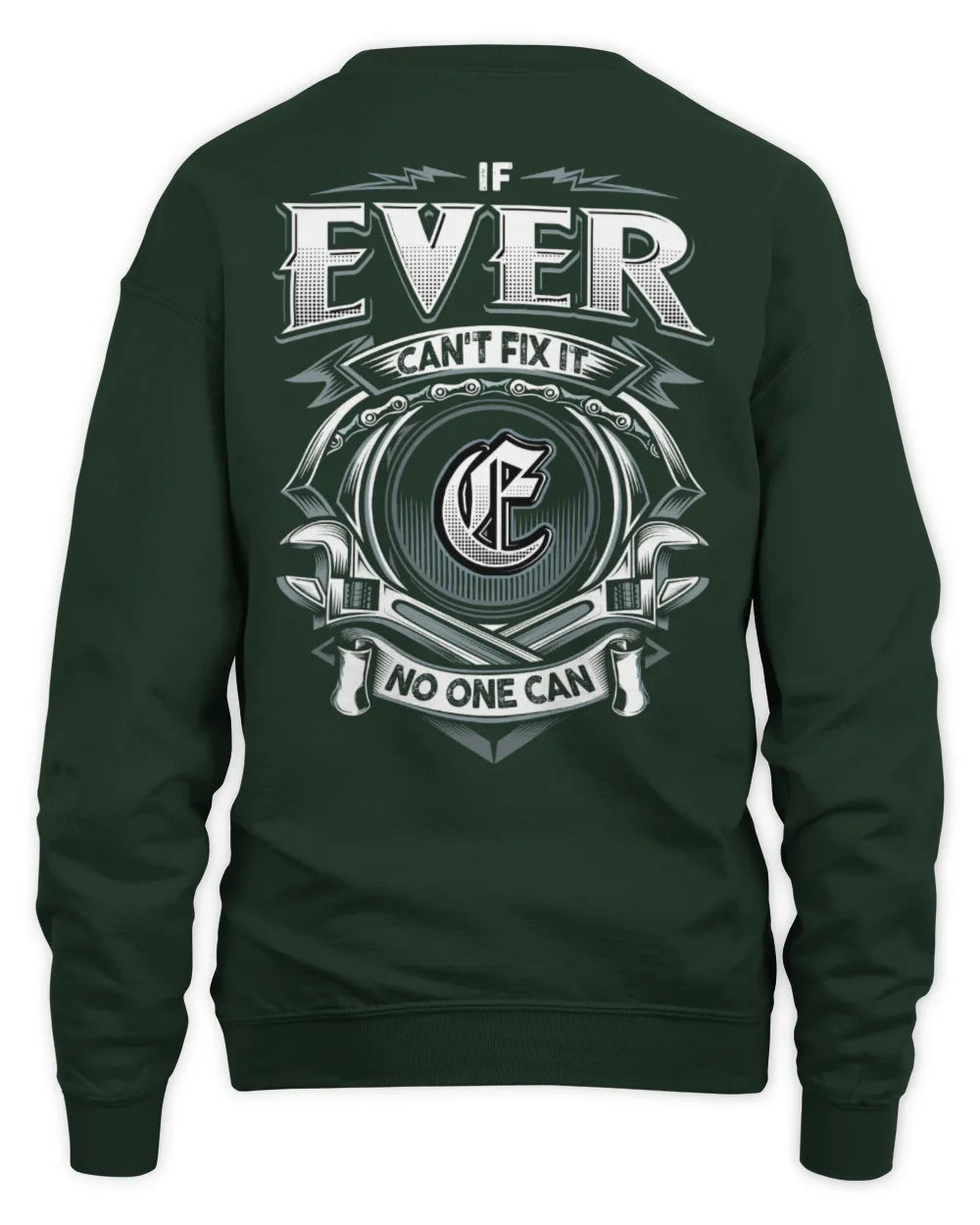 EVER AP81-K4-626 - Personalized Ahmed Quote Apparel “If Ahmed Can't Fix It, No One Can” - Unisex Sweatshirt - Forest Green