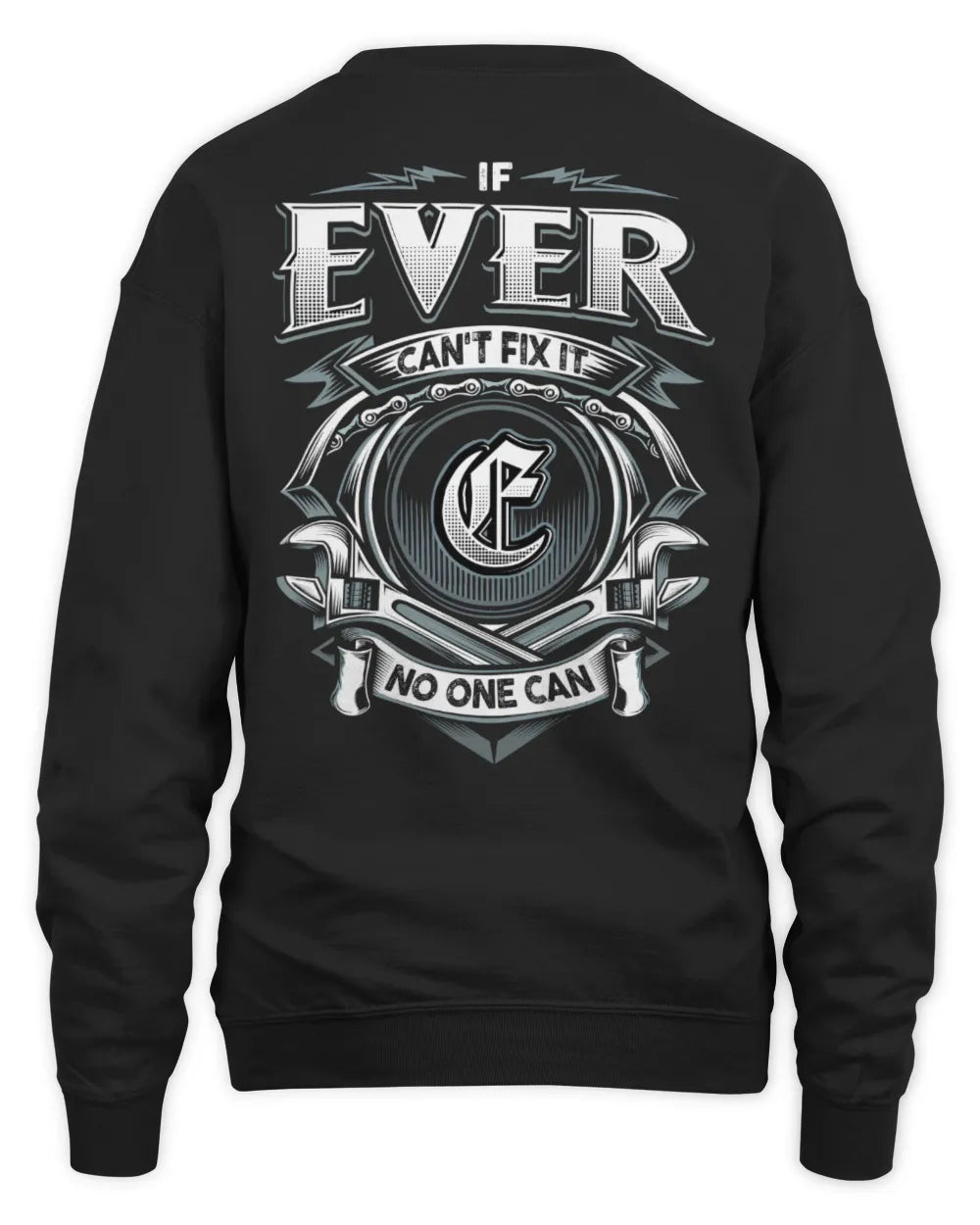 EVER AP81-K4-626 - Personalized Ahmed Quote Apparel “If Ahmed Can't Fix It, No One Can” - Unisex Sweatshirt - Black