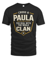 PAULA NT1-K008 Cross A/An NAME, You Deal With the Whole Clan | Personalized Vintage T-Shirt - Unisex Standard T-Shirt - Black