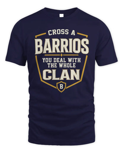 BARRIOS NT1-K008 Cross A/An NAME, You Deal With the Whole Clan | Personalized Vintage T-Shirt - Unisex Standard T-Shirt - Navy