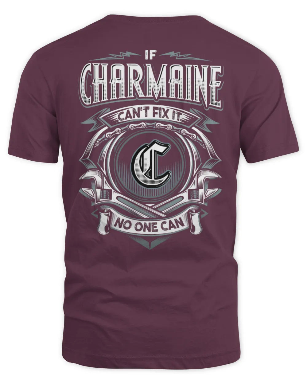 CHARMAINE AP81-K4-626 - Personalized Ahmed Quote Apparel “If Ahmed Can't Fix It, No One Can” - Unisex Standard T-Shirt - Maroon
