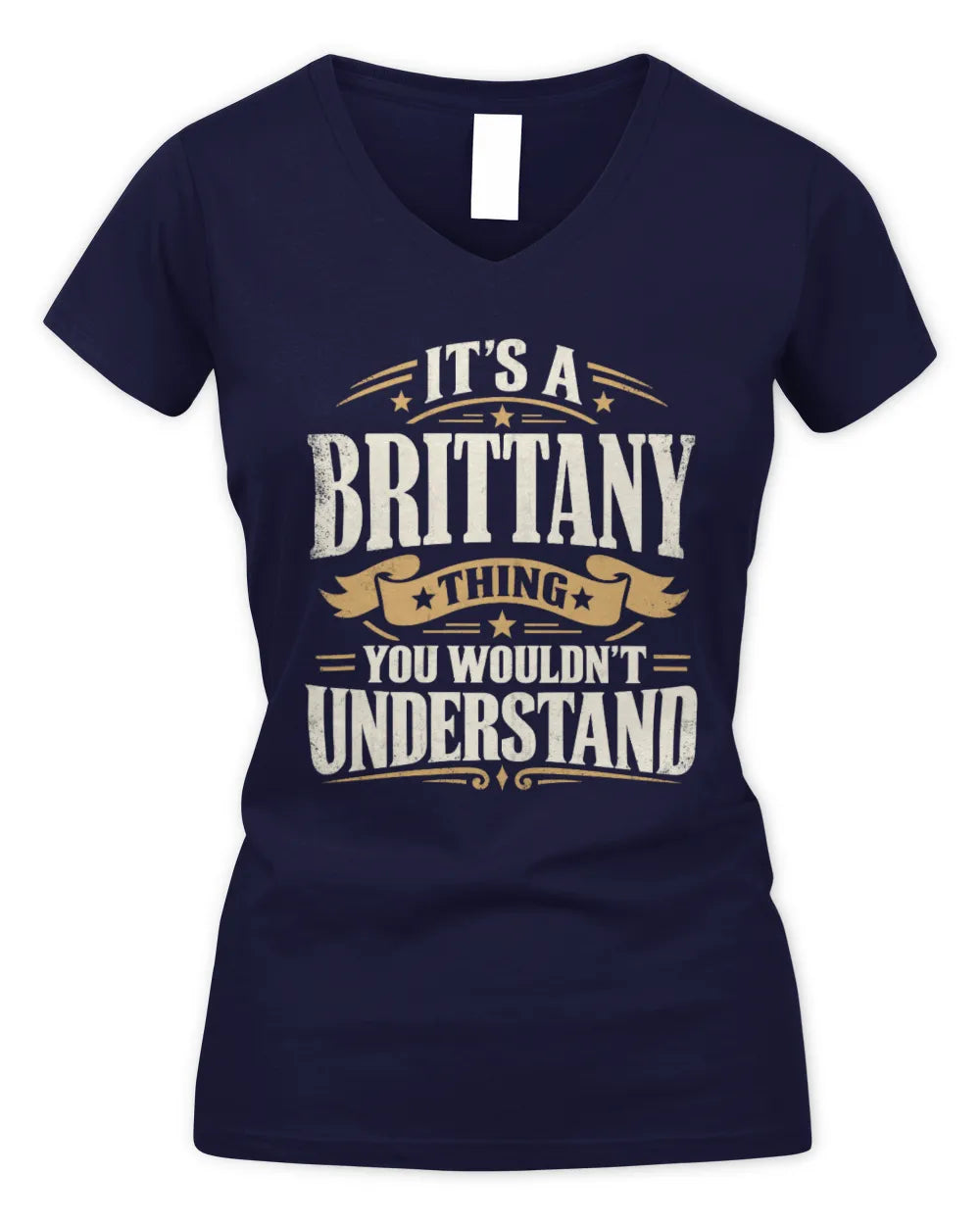 BRITTANY P08 TH51 - Personalized “It’s a/an [NAME] Thing – You Wouldn’t Understand” Shirt - Women's V-Neck T-Shirt - Navy