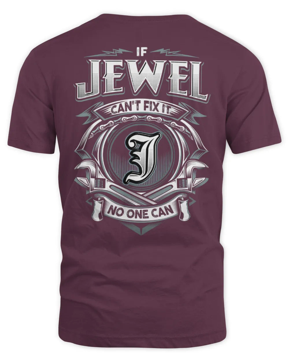JEWEL AP81-K4-626 - Personalized Ahmed Quote Apparel “If Ahmed Can't Fix It, No One Can” - Unisex Standard T-Shirt - Maroon