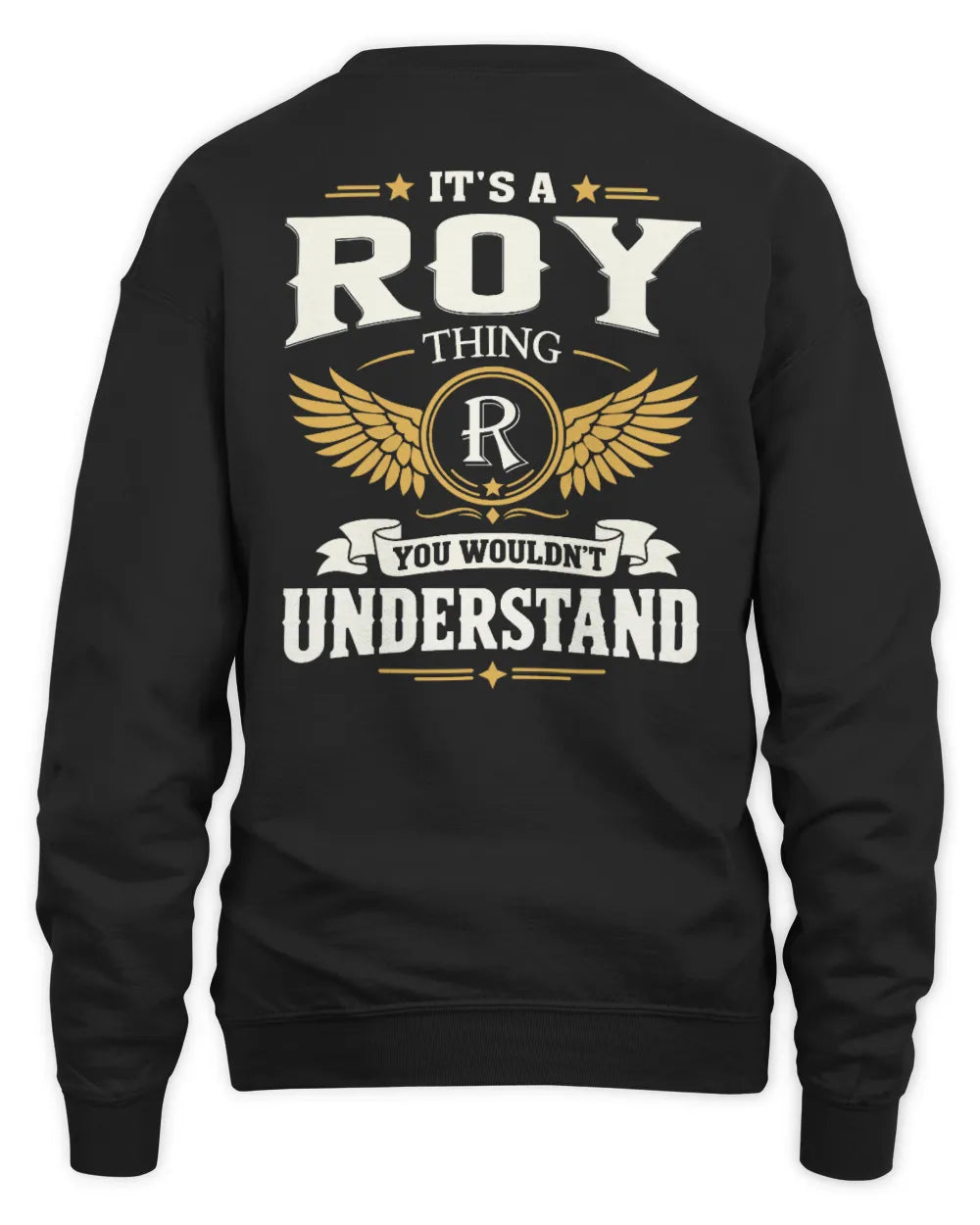 ROY KT06-M008 It’s a [NAME] Thing – You Wouldn’t Understand | Personalized Vintage T-Shirt - Unisex Sweatshirt - Black